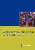 Peltzer / Schwedler / Töbelmann |  Politische Versammlungen und ihre Rituale | Buch |  Sack Fachmedien