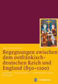 Bihrer |  Begegnungen zwischen dem ostfränkisch-deutschen Reich und England (850-1100) | Buch |  Sack Fachmedien