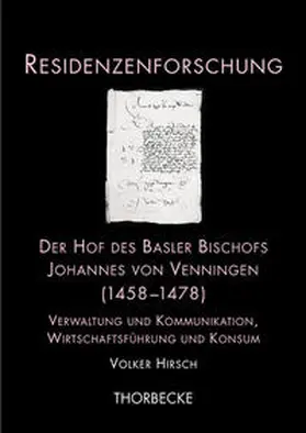 Hirsch | Der Hof des Basler Bischofs Johannes von Venningen (1458-1478) | Buch | 978-3-7995-4516-7 | sack.de