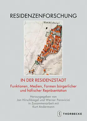Hirschbiegel / Paravicini |  In der Residenzstadt | Buch |  Sack Fachmedien
