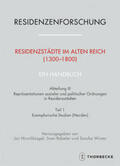 Hirschbiegel / Rabeler / Winter |  Residenzstädte im Alten Reich (1300-1800). Ein Handbuch | Buch |  Sack Fachmedien