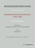 Seggern |  Residenzstädte im Alten Reich (1300-1800). Ein Handbuch | Buch |  Sack Fachmedien