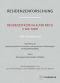 Hirschbiegel / Rabeler / Winter |  Residenzstädte im Alten Reich (1300-1800). Ein Handbuch | Buch |  Sack Fachmedien