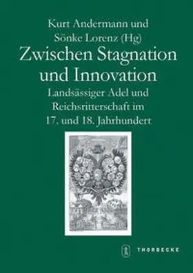 Andermann / Lorenz |  Zwischen Stagnation und Innovation | Buch |  Sack Fachmedien