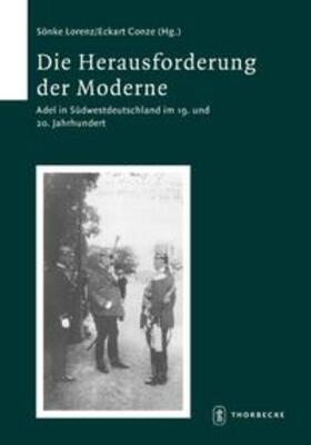 Lorenz / Conze |  Die Herausforderung der Moderne | Buch |  Sack Fachmedien