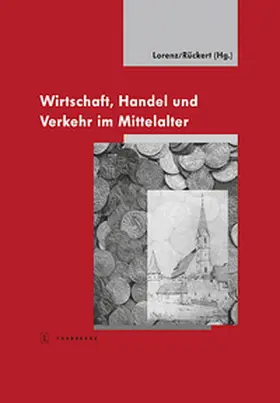 Lorenz / Rückert |  Wirtschaft, Handel und Verkehr | Buch |  Sack Fachmedien