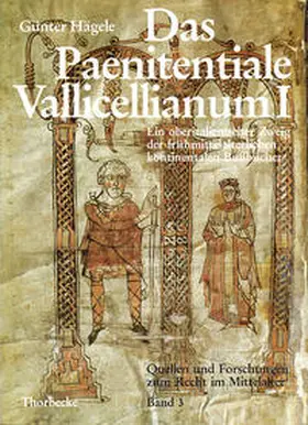 Hägele / Kottje / Mordek |  Das Paenitentiale Vallicellianum I | Buch |  Sack Fachmedien