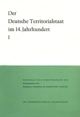 Patze |  Der deutsche Territorialstaat im 14. Jahrhundert | Buch |  Sack Fachmedien