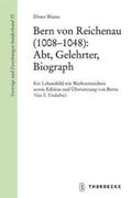 Blume / Konstanzer Arbeitskreis für mittelalterliche Geschichte |  Bern von Reichenau (1008-1048): Abt, Gelehrter, Biograph | Buch |  Sack Fachmedien