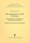 Reith / Stadtarchiv Konstanz |  Der Aprilaufstand von 1848 in Konstanz | Buch |  Sack Fachmedien