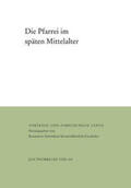 Bünz / Fouquet |  Die Pfarrei im späten Mittelalter | Buch |  Sack Fachmedien