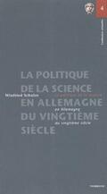 Schulze / Deutsches Historisches Institut Paris |  La politique de la science en Allemagne au vingtième siècle | Buch |  Sack Fachmedien