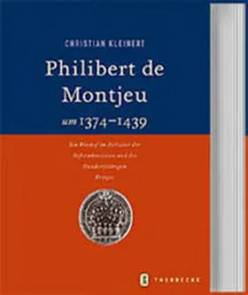 Kleinert / Deutsches Historisches Institut Paris |  Philibert de Montjeu (1374-1439) | Buch |  Sack Fachmedien