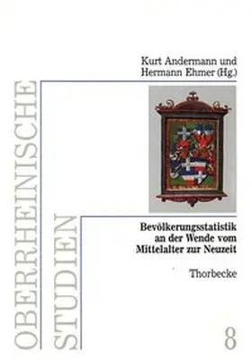 Andermann / Ehmer |  Bevölkerungsstatistik an der Wende vom Mittelalter zur Neuzeit | Buch |  Sack Fachmedien