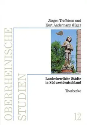 Andermann / Treffeisen |  Landesherrliche Städte in Südwestdeutschland | Buch |  Sack Fachmedien