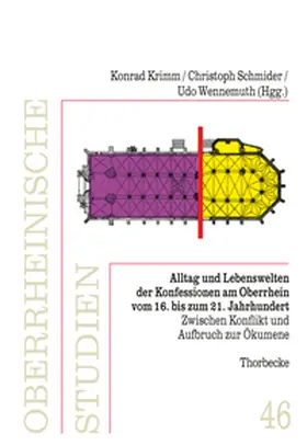 Krimm / Schmider / Wennemuth |  Alltag und Lebenswelten der Konfessionen am Oberrhein | Buch |  Sack Fachmedien