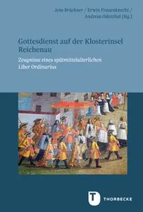 Brückner / Frauenknecht / Odenthal |  Gottesdienst auf der Klosterinsel Reichenau | Buch |  Sack Fachmedien