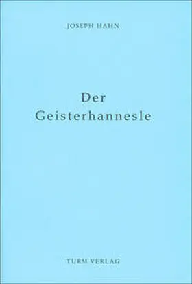 Hahn |  Der Geisterhannesle | Buch |  Sack Fachmedien