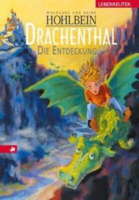 Hohlbein |  Hohlbein, W: Drachenthal/Entdeckung | Buch |  Sack Fachmedien