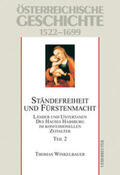 Winkelbauer / Wolfram |  Österreichische Geschichte 02 Ständefreiheit und Fürstenmacht 1522-1699 | Buch |  Sack Fachmedien