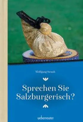 Straub |  Sprechen Sie Salzburgerisch | Buch |  Sack Fachmedien