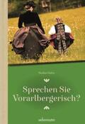 Kuhn |  Sprechen Sie Vorarlbergerisch | Buch |  Sack Fachmedien