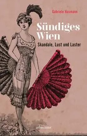 Hasmann |  Sündiges Wien | Buch |  Sack Fachmedien