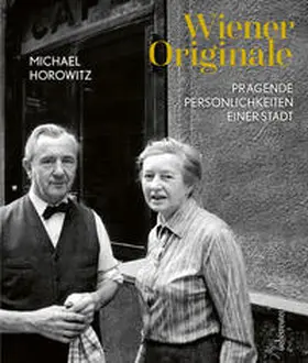 Horowitz |  Wiener Originale | Buch |  Sack Fachmedien