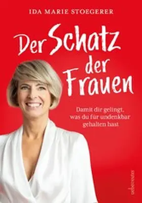 Stoegerer | Der Schatz der Frauen | E-Book | www.sack.de