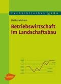 Meinen |  Betriebswirtschaft im Landschaftsbau | eBook | Sack Fachmedien