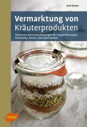 Beiser | Vermarktung von Kräuterprodukten | E-Book | sack.de