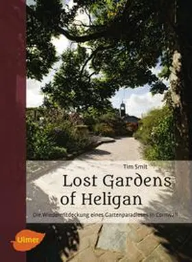 Smit |  Lost Gardens of Heligan | Buch |  Sack Fachmedien