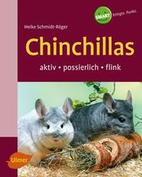 Schmidt-Röger |  Chinchillas | eBook | Sack Fachmedien