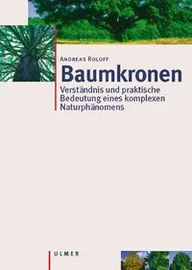 Roloff |  Baumkronen | Buch |  Sack Fachmedien