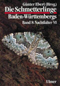 Ebert |  Die Schmetterlinge Baden-Württembergs 8. Nachtfalter 6 | Buch |  Sack Fachmedien