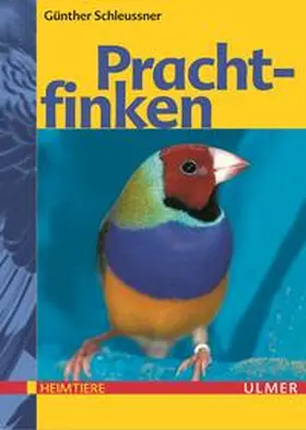 Schleussner |  Prachtfinken | Buch |  Sack Fachmedien