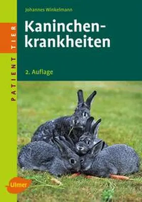 Winkelmann / Woernle |  Kaninchenkrankheiten | Buch |  Sack Fachmedien