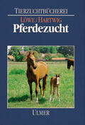 Löwe / Hartwig / Bruns |  Pferdezucht | Buch |  Sack Fachmedien