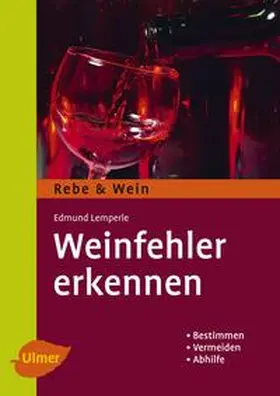 Lemperle |  Weinfehler erkennen | Buch |  Sack Fachmedien