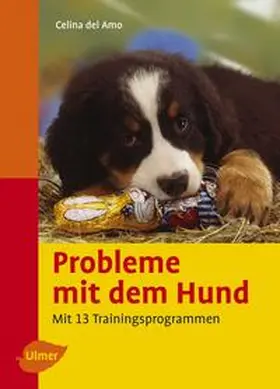 del Amo |  Probleme mit dem Hund | Buch |  Sack Fachmedien
