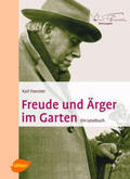 Foerster / Peglow |  Freude und Ärger im Garten | Buch |  Sack Fachmedien
