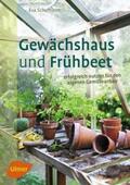 Schumann |  Gewächshaus und Frühbeet | Buch |  Sack Fachmedien