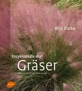 Darke |  Enzyklopädie der Gräser | Buch |  Sack Fachmedien