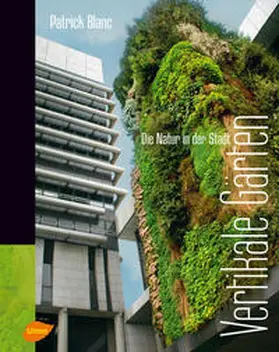 Blanc |  Vertikale Gärten | Buch |  Sack Fachmedien