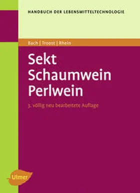Bach / Troost / Rhein |  Sekt, Schaum- und Perlwein | Buch |  Sack Fachmedien
