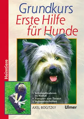 Bogitzky |  Grundkurs Erste Hilfe für den Hund | Buch |  Sack Fachmedien