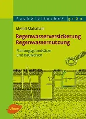 Mahabadi |  Regenwasserversickerung, Regenwassernutzung | Buch |  Sack Fachmedien