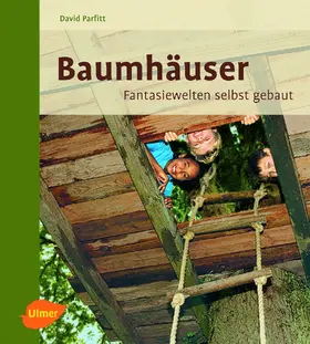 Parfitt |  Baumhäuser | Buch |  Sack Fachmedien