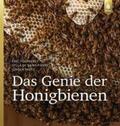 Tourneret / de Saint Pierre / Tautz |  Das Genie der Honigbienen | Buch |  Sack Fachmedien