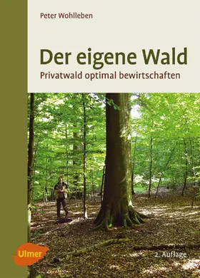 Wohlleben | Der eigene Wald | Buch | 978-3-8001-8299-2 | www.sack.de